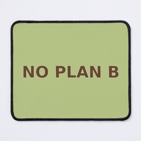 Item preview, NO PLAN B – No backup, no fear (Club Ver.) designed and sold by NO PLAN B 'Club.