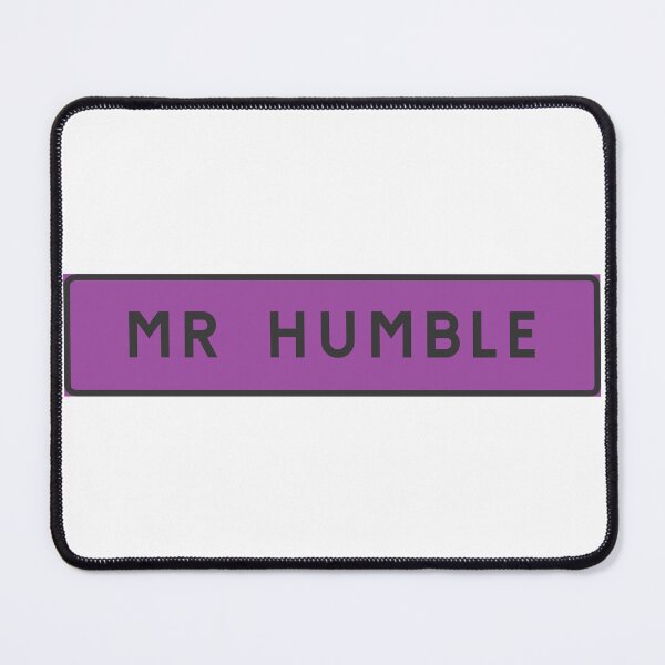 Item preview, Mr Humble designed and sold by ALF2023.