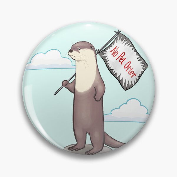 Item preview, Otters aren't pets 2 designed and sold by OTTERFAMILY.
