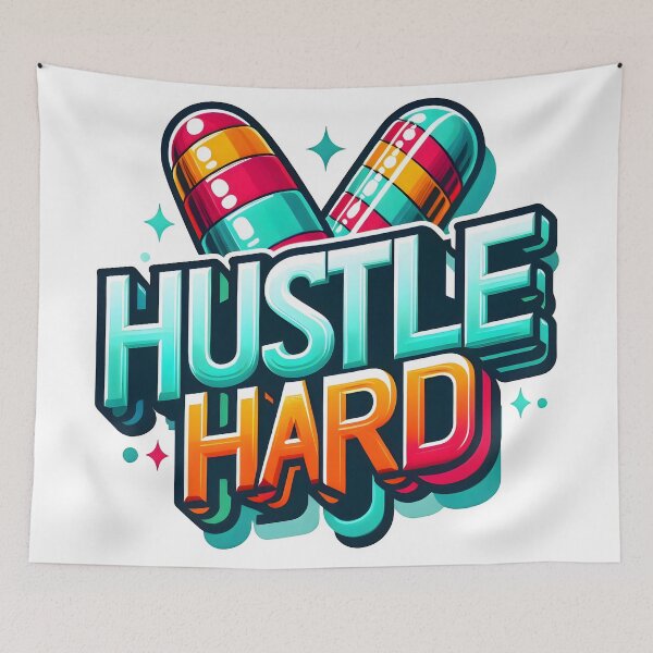 Item preview, hustle hard, work hard, side hustle designed and sold by TrueArtVibes.