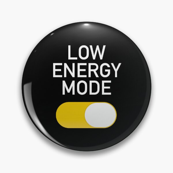 Item preview, Low Energy Mode designed and sold by SpaceAlienTees.