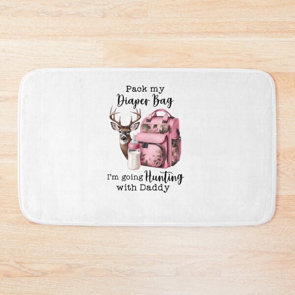 Item preview, Pack My Diaper Bag I'm Going Hunting With Daddy Kids Deer Happy Birthday Newborn Shower designed and sold by XuanhieuBp.