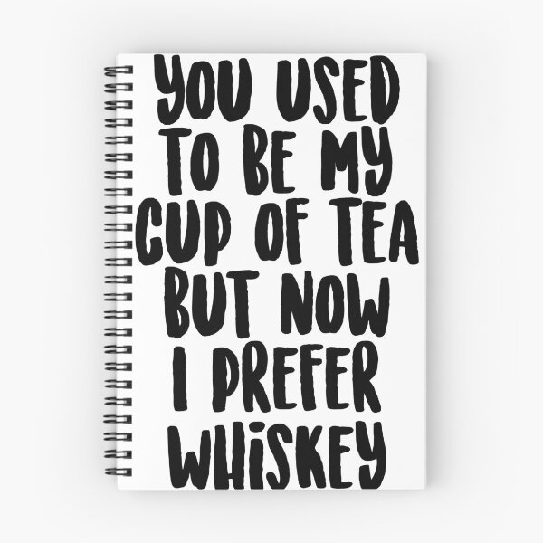 Item preview, you used to be my cup of tea but now i prefer whiskey,Tea Cup shirt,Ceramic Mug,Funny Mug,Wine Glass,Breakup Gift  designed and sold by Noussairox.