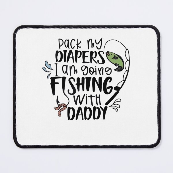 Item preview, Pack My Diapers I'm Going Fishing With My Daddy Little Fish Fathers Day For Dad Newborn designed and sold by XuanhieuBp.
