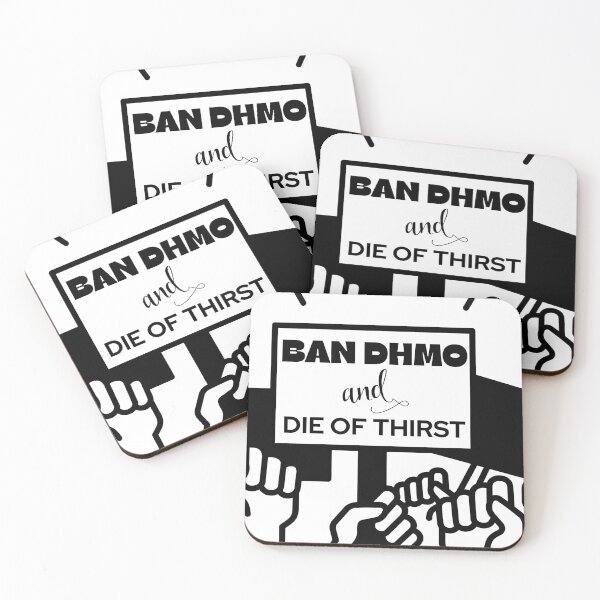 Item preview, BAN DHMO AND DIE OF THIRST designed and sold by PhraseCreatives.