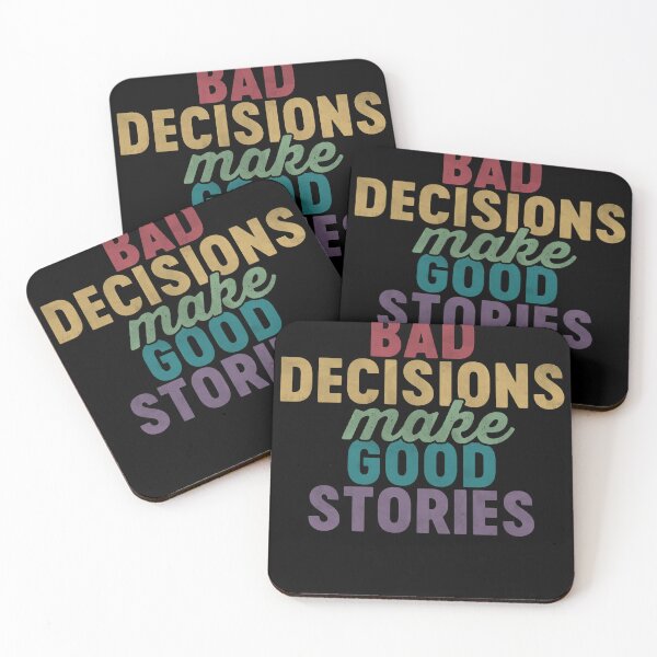Item preview, Bad Decisions Make Good Stories quote Retro Vintage  designed and sold by xfortvnatx.