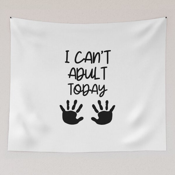 Item preview, I Can't Adult Toady designed and sold by crazydotdesigns.