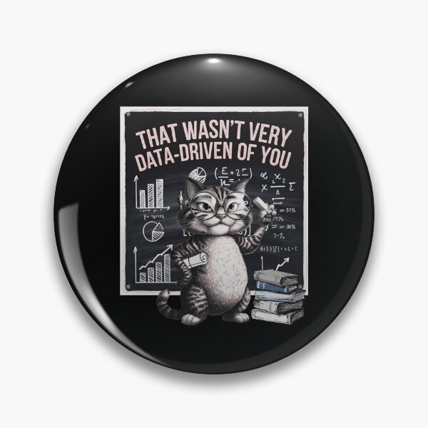 Item preview, That Wasn't Very Data-Driven of You  Data-Driven  data scientists and data analyst designed and sold by ketkacreations.
