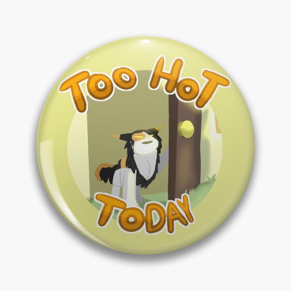 Item preview, Too Hot Today designed and sold by Stuck-on-vibes.