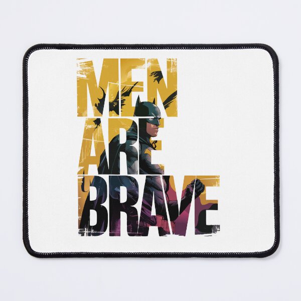 Item preview, Men Are Brave – Superhero-Inspired Text Design designed and sold by TRTrendyHouse.