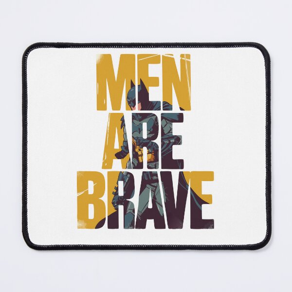 Item preview, Dark Knight Vibes – Men Are Brave Typography designed and sold by TRTrendyHouse.