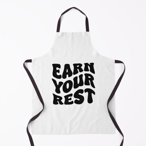 Item preview, Earn Your Rest designed and sold by Saltycurrent1.