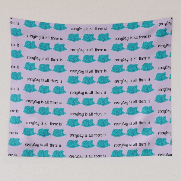 Item preview, Everyday is all there is designed and sold by ae-samantha.