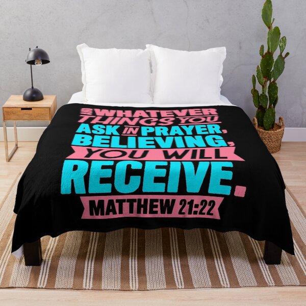 Item preview, Matthew 21:22 Whatever You Ask In Prayer Believing You Will Receive designed and sold by plushism.