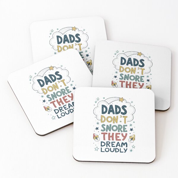 Item preview, dad's dont snore, they dream loudly  designed and sold by Ismartista.