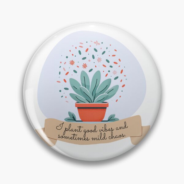 Item preview, Planting Good Vibes & Mild Chaos – Botanical Mischief Maker designed and sold by Zephyra Grove.