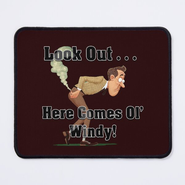 Item preview, Look Out, Here Comes Ol' Windy! designed and sold by MarkColeImaging.