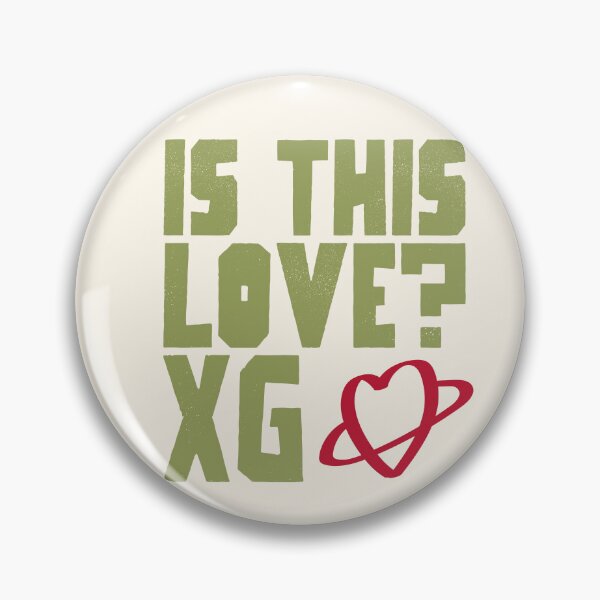 Item preview, XG - Is this love? | Kpop Merch for Fans | Gift for ALPHAZ designed and sold by Wishful Thinking.