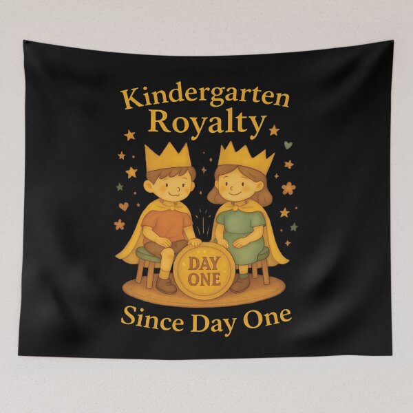Item preview, Kindergarten Royalty Day One Since Day One designed and sold by LuminOrb.