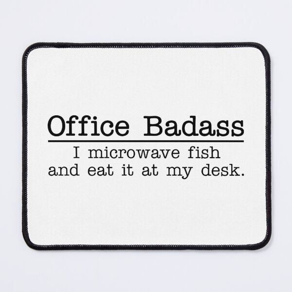 Item preview, OFFICE BADASS - I Microwave Fish designed and sold by Mclickster.