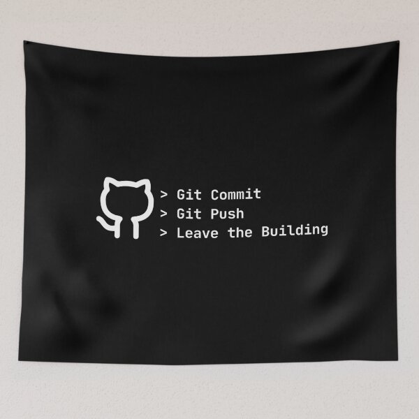 Item preview, Git Commit Git Push Leave the Building – Developer Humor designed and sold by Redstrawberry13.