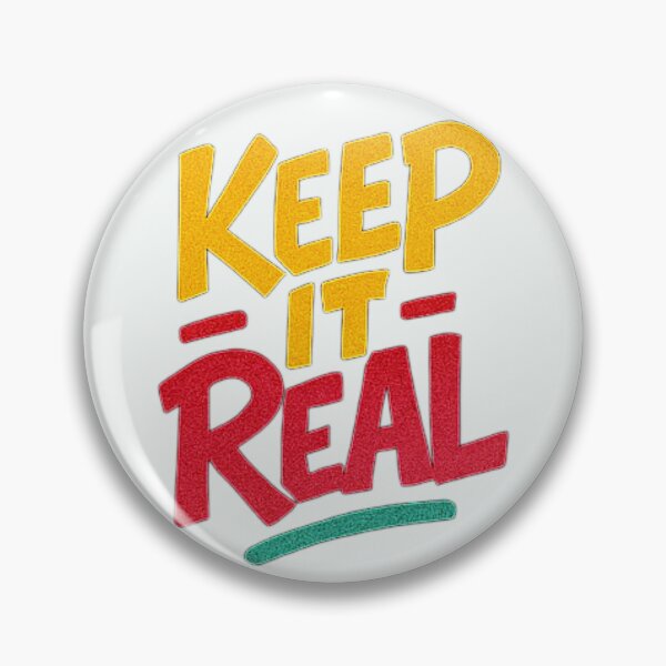 Item preview, Keep it real quote graffiti saying designed and sold by KTGim.