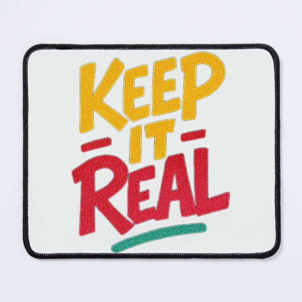 Item preview, Keep it real quote graffiti saying designed and sold by KTGim.