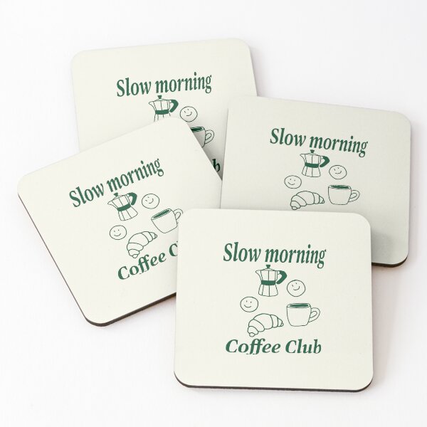 Item preview, Slow morning coffee club designed and sold by ExcelsiorArt.