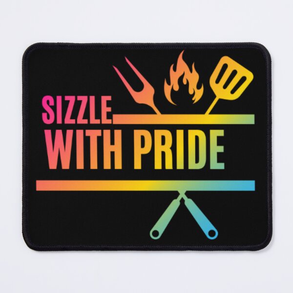 Item preview, Sizzle With Pride, Pansexual pride flag graphic, BBQ Rainbow Graphic, BBQ, Outdoors, Summer, Party, LGBTQ, BBQ Grill, BBQ Foodie, Funny BBQ Slogan, Funny, Humor, designed and sold by PrideBeProud.