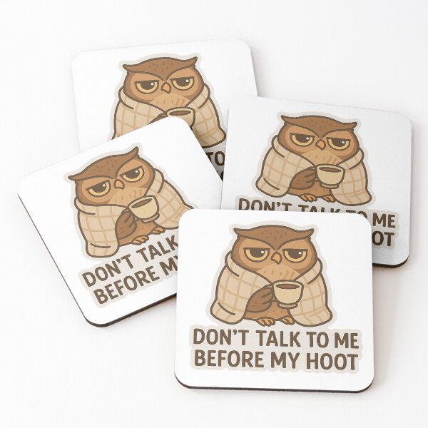 Item preview, Don’t Talk to Me Before My Hoot - Grumpy Owl designed and sold by KyzArt01.