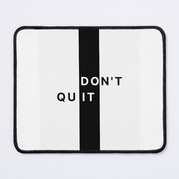 Item preview, Don't Quit Illustration designed and sold by Divya-Hirodiya.