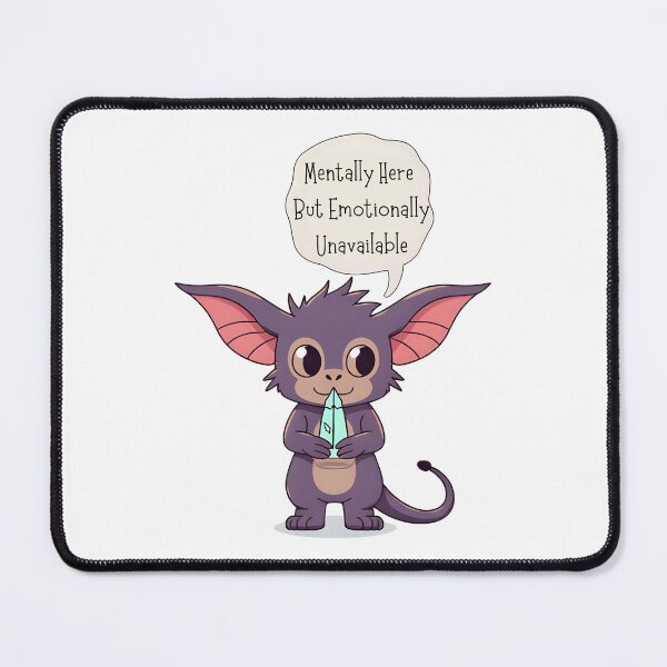 Item preview, Mentally Here, But Emotionally Unavailable – Gremlin Crystal Sticker designed and sold by T. E. Wilder.
