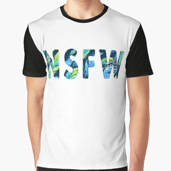 NFSW - Not Safe For Witness Graphic T-Shirt for Sale by mezzaallegro
