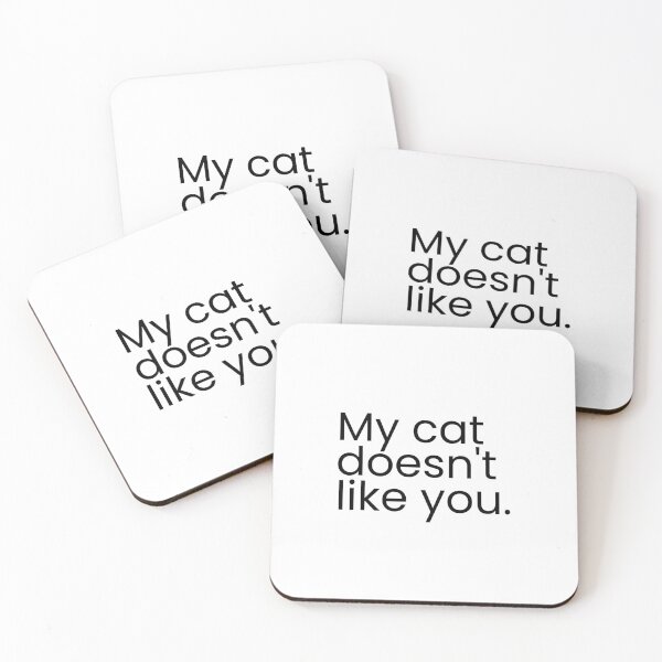 Item preview, My cat doesn't like you. designed and sold by SWETA HALDER.