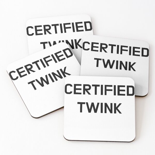 Item preview, Certified Twink designed and sold by CoolGuyStuffs.