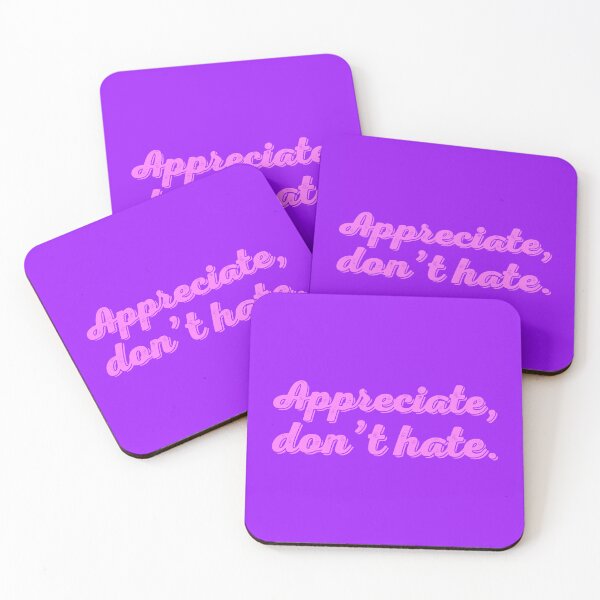 Item preview, Appreciate Don't Hate V2 - Bubblegum designed and sold by sillyjess.