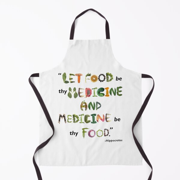 Item preview, Let Food be thy medicine and medicine be thy food designed and sold by EveryDayDabble.