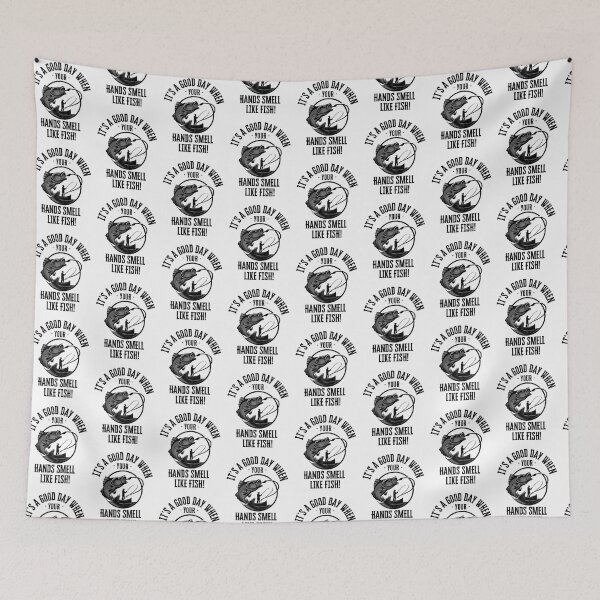Item preview, It's a good day when your hands smell like fish.  designed and sold by NicMacTees.