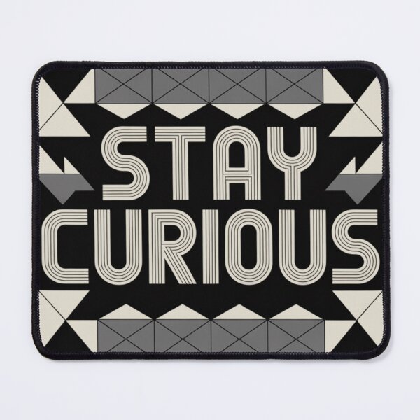 Item preview, Stay Curious – Bold and Motivational Typography Art with Geometric Accents designed and sold by pnidesign.