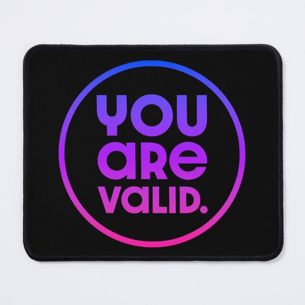 Item preview, You Are Valid V3 - Bi designed and sold by sillyjess.