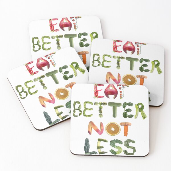 Item preview, Eat Better Not Less  designed and sold by EveryDayDabble.