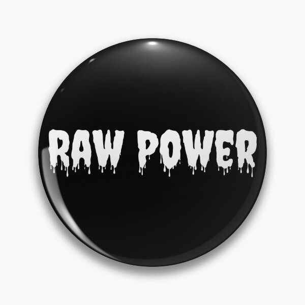Item preview, Raw Power designed and sold by BANDOFSCRIBBLE Hollywood.