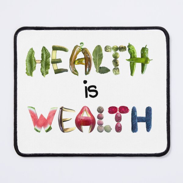 Item preview, Health is Wealth designed and sold by EveryDayDabble.
