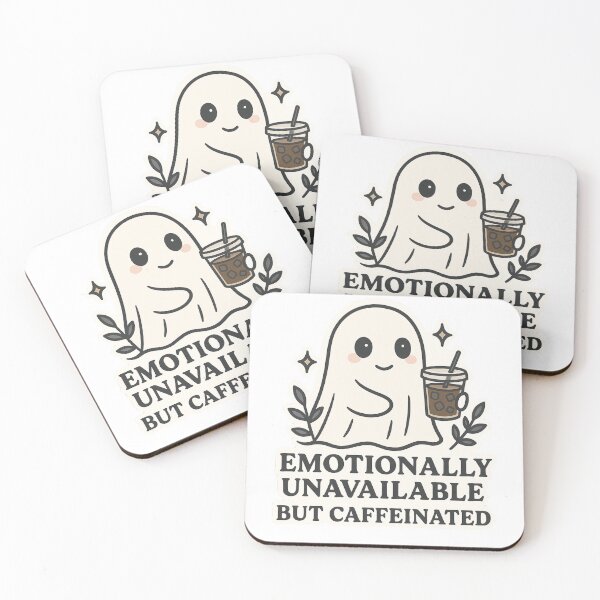 Item preview, Emotionally Unavailable but Caffeinated designed and sold by KyzArt01.