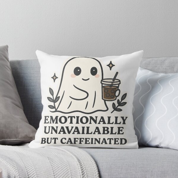 Item preview, Emotionally Unavailable but Caffeinated designed and sold by KyzArt01.