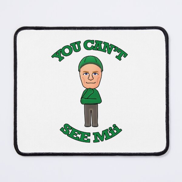 Item preview, YOU CAN'T SEE Mii designed and sold by Newtz97.