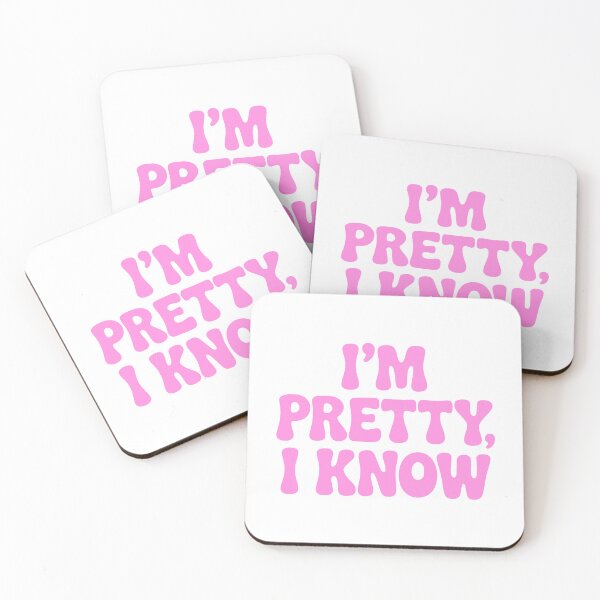 Item preview, I'm Pretty, I Know. Pink Sarcastic designed and sold by PMCreative.