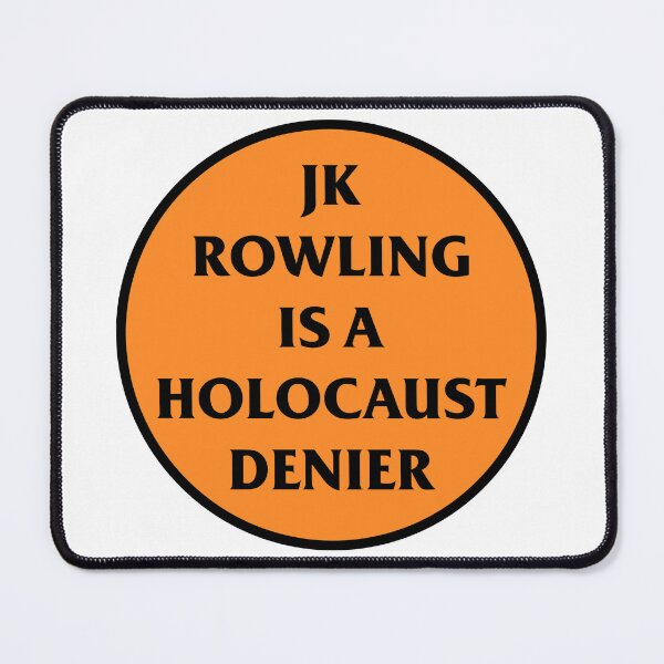 Item preview, JK Rowling Is A 'caust Denier designed and sold by Jenna Wiseford.