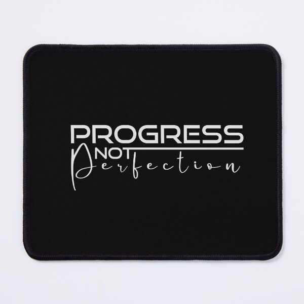 Item preview, Progress Not Perfection designed and sold by OB-Store.