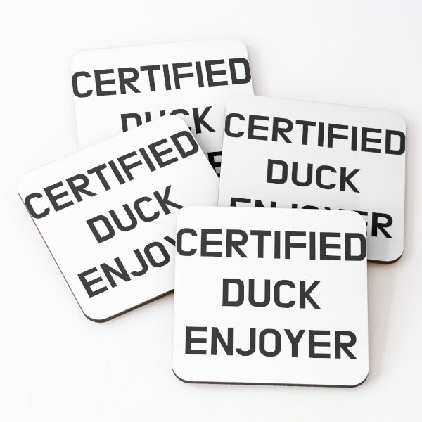 Item preview, Certified Duck Enjoyer designed and sold by CoolGuyStuffs.